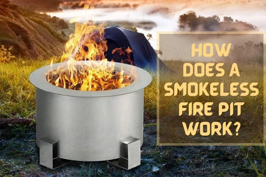 How Does A Perfect Smokeless Fire Pit Work
