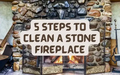 5 Steps to Clean A Stone Fireplace