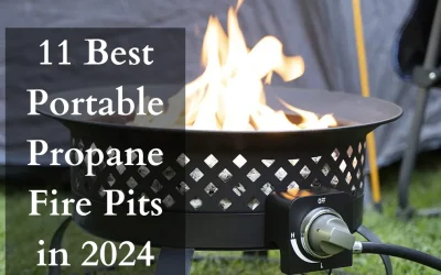 11 Best Portable Propane Fire Pits in 2024 with Buying Guide