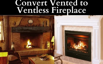 How to Convert a Vented Fireplace to Ventless [In 6 Steps]