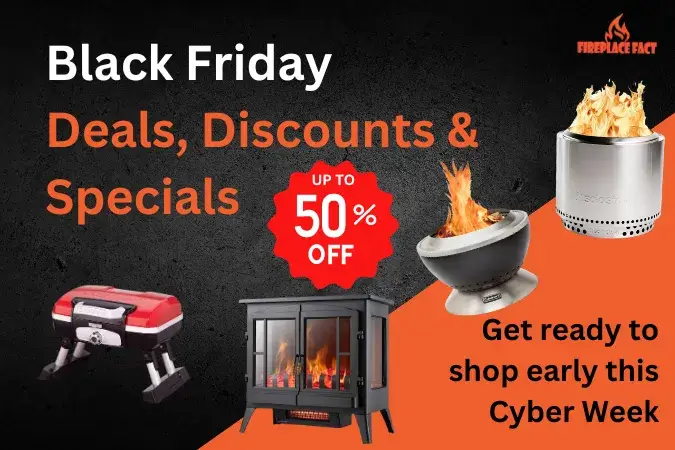 Black Friday 2023 : Best Fireplace, Fire Pit & Grill Deals, Discounts & Sales